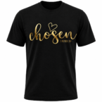 Chosen T-Shirt